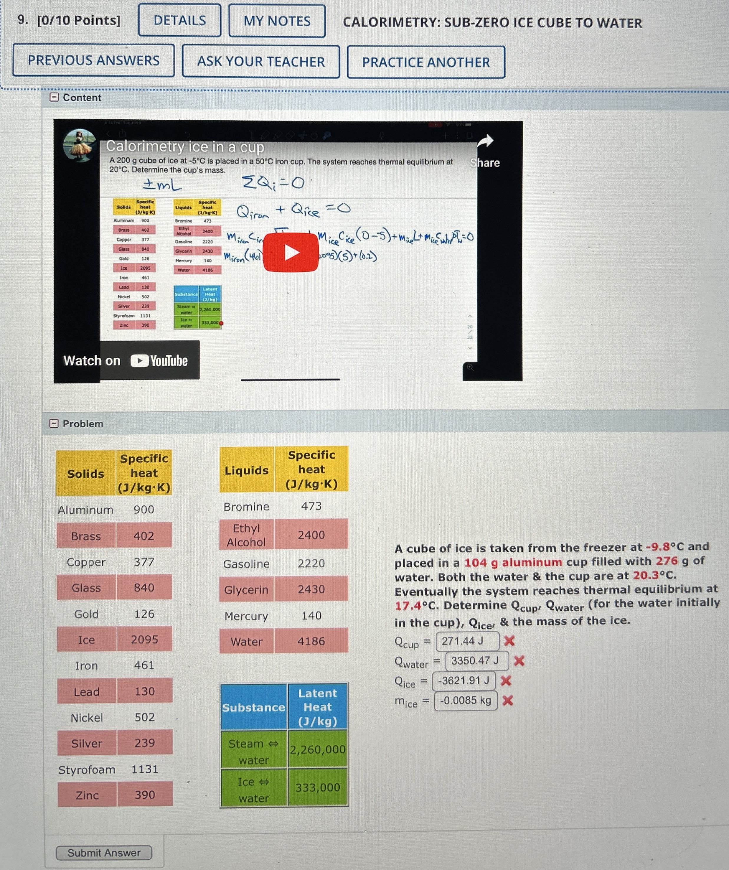 [ 0 / 1 0 Points ] CALORIMETRY: SUB - ZERO ICE