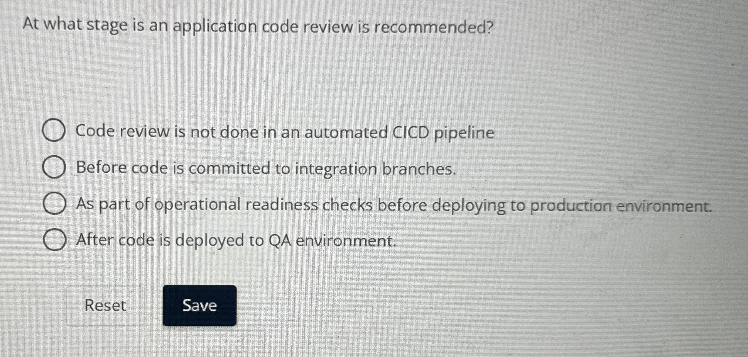 At what stage is an application code review is