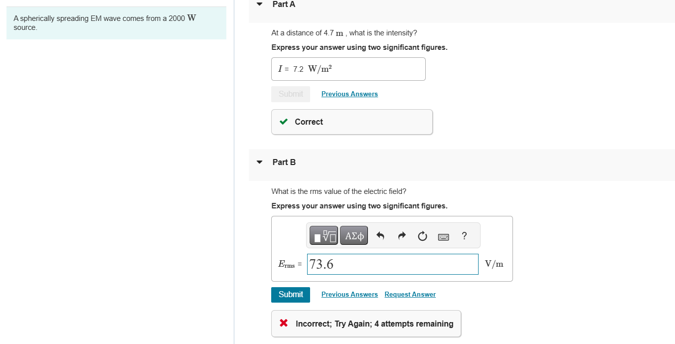 Part A A spherically spreading EM wave comes from
