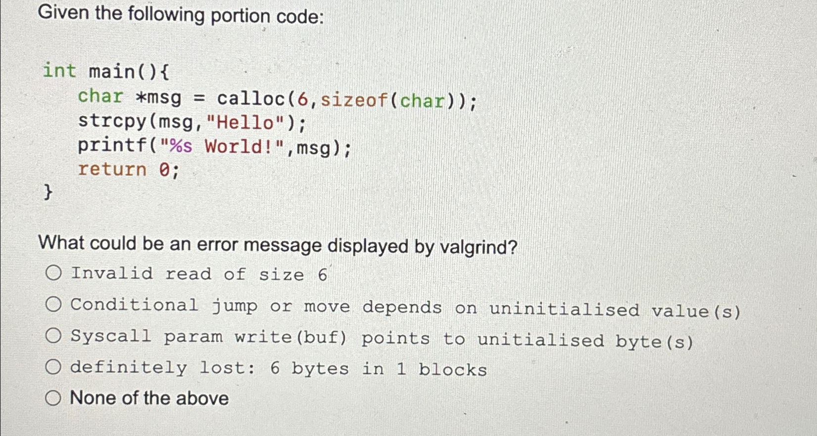 Given the following portion code:What could be an