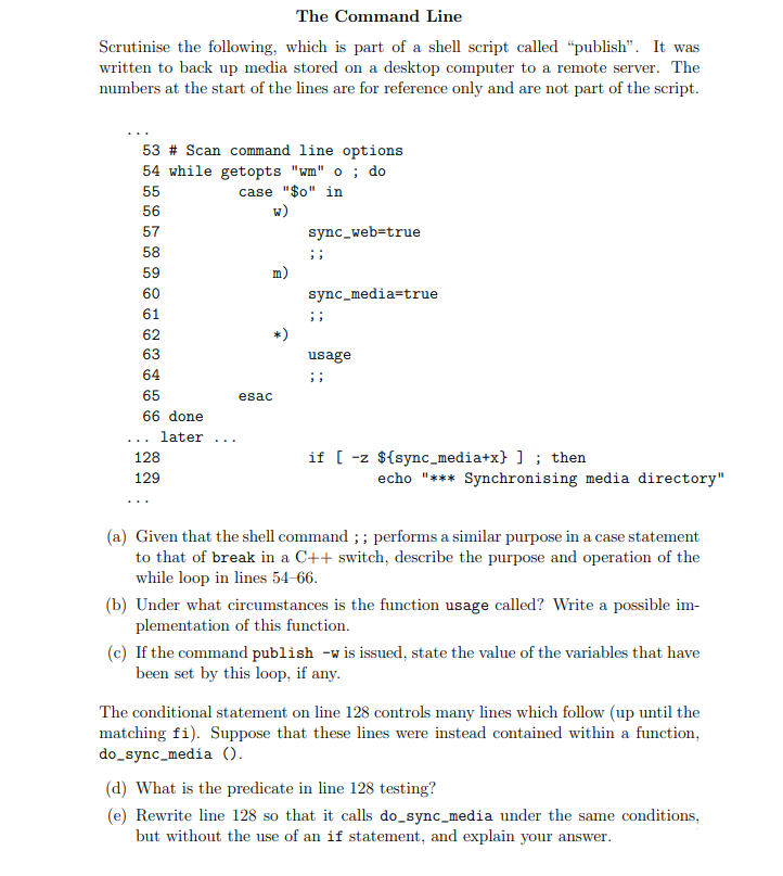 The Command Line Scrutinise the following, which