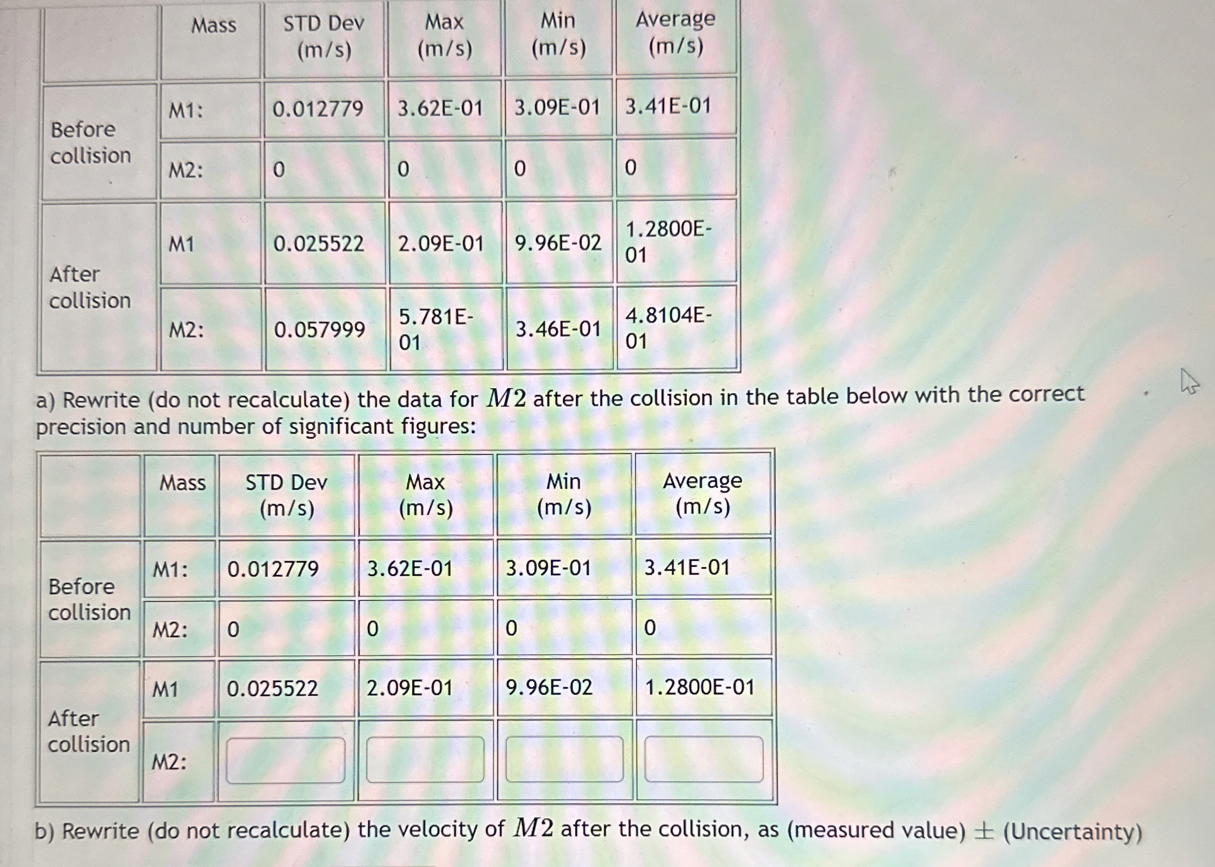 - M 1 first measurment 4 9 1 g and second