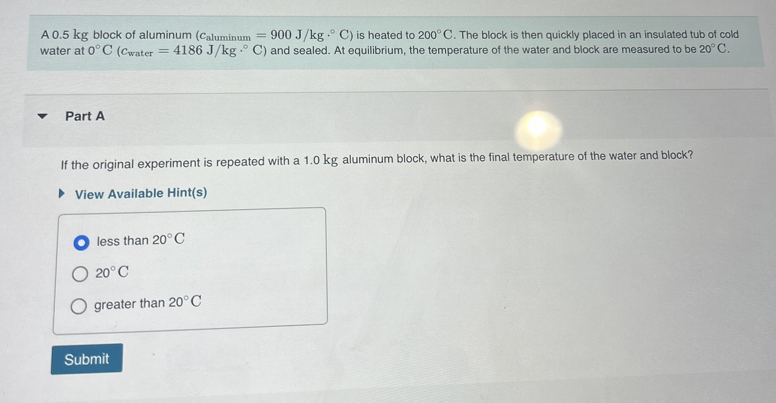 A 0 . 5 kg block of aluminum ( c a l u m i n u m