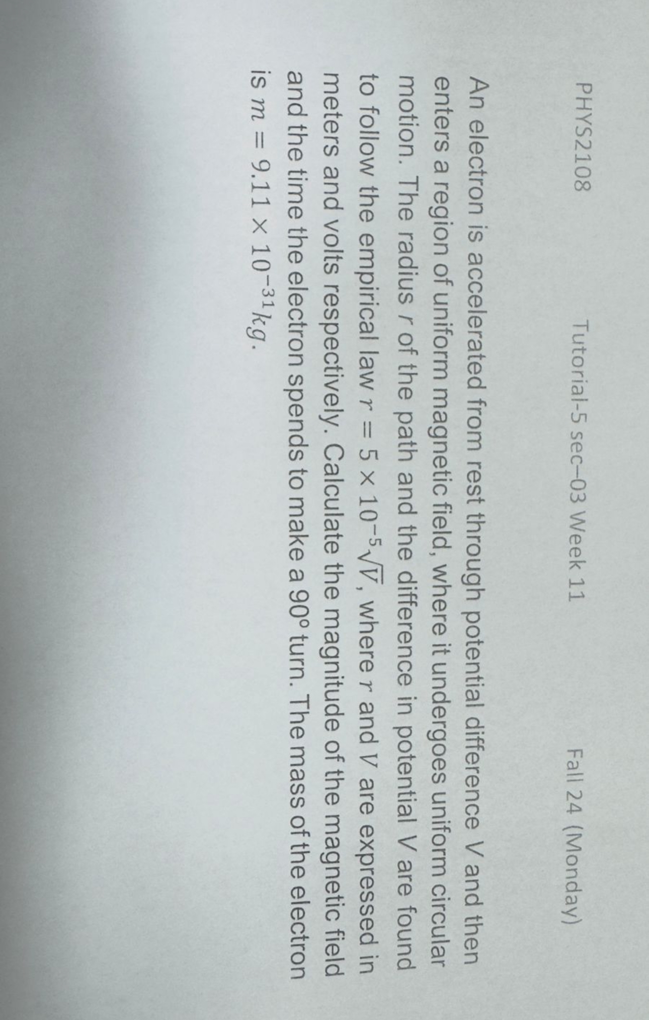 PHYS 2 1 0 8 Tutorial - 5 sec - 0 3 Week 1 1 Fall