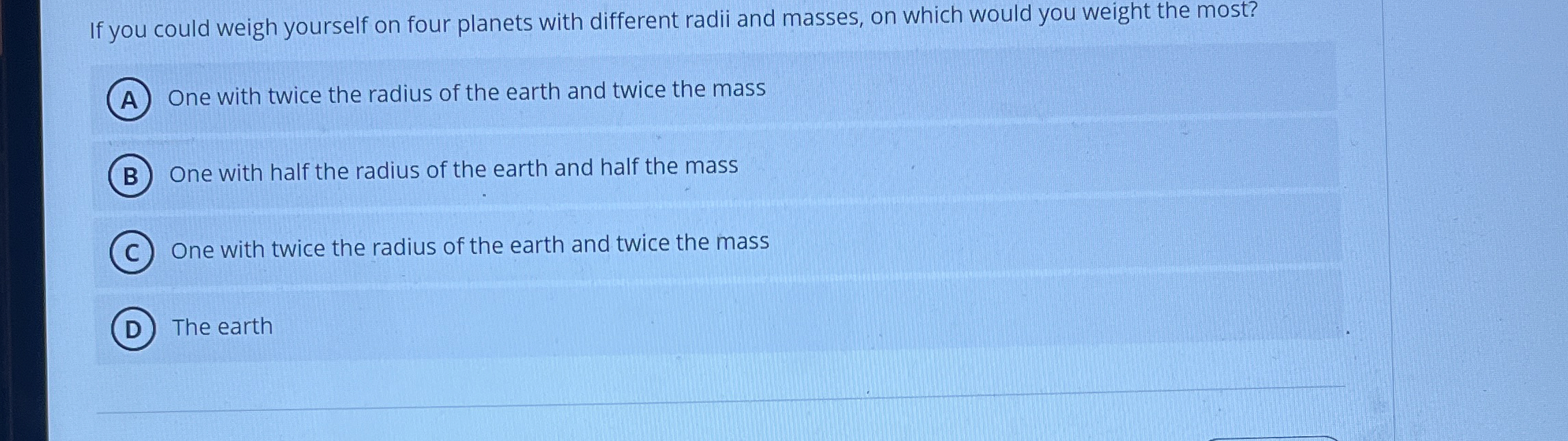 If you could weigh yourself on four planets with