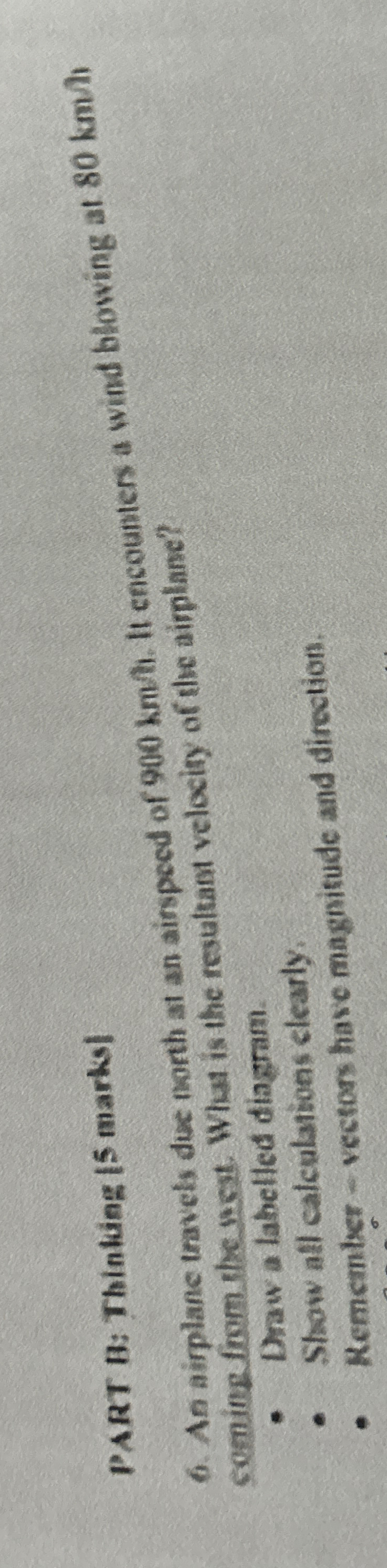 PART B: Thinking IS marks ) 6 . An aimplane