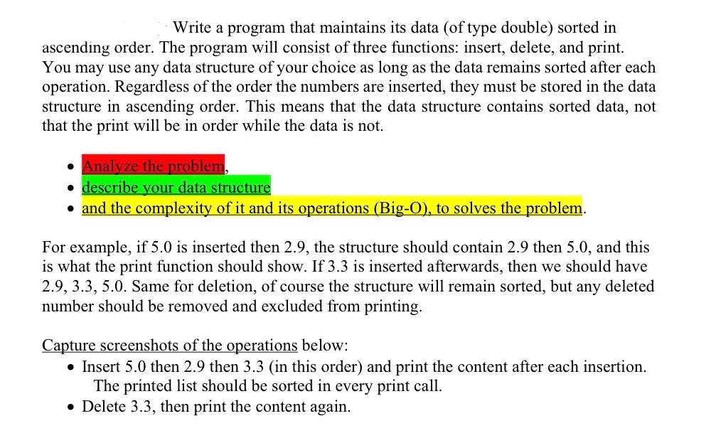 C + + Analyze the problem, describe your data
