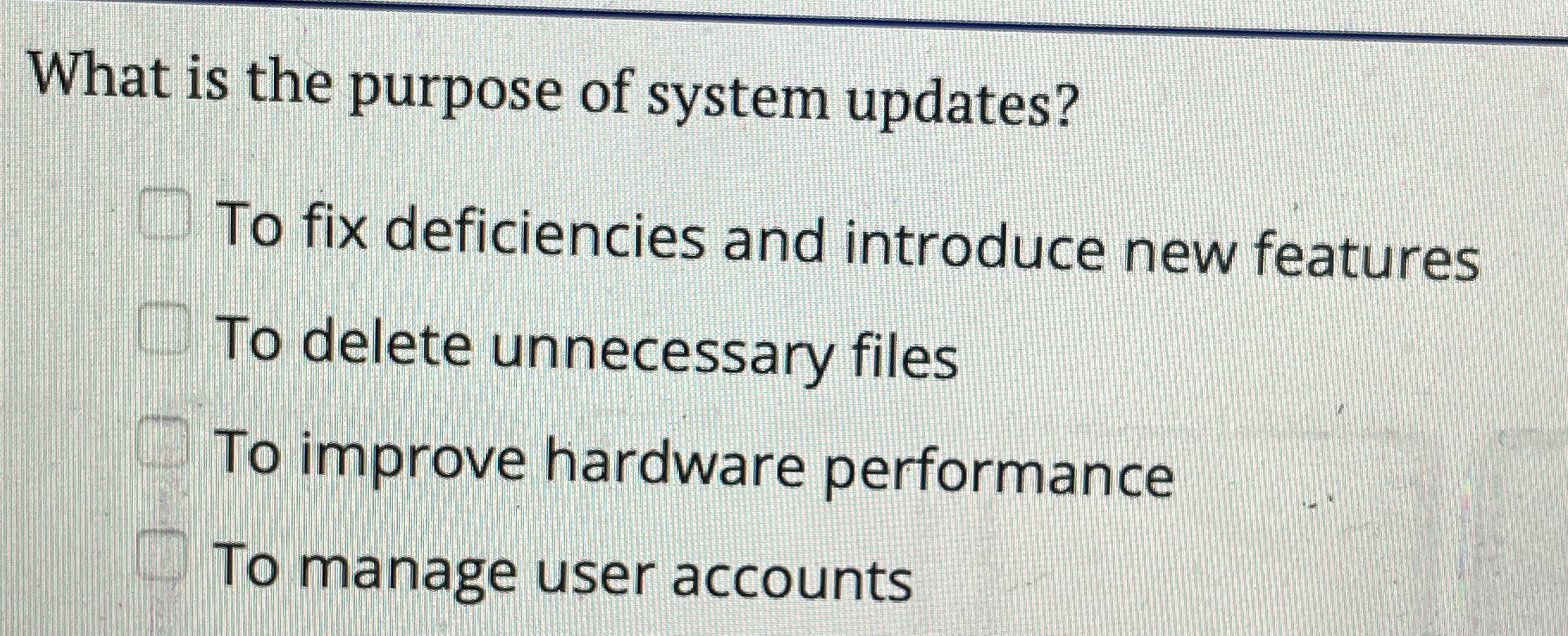 What is the purpose of system updates? To fix