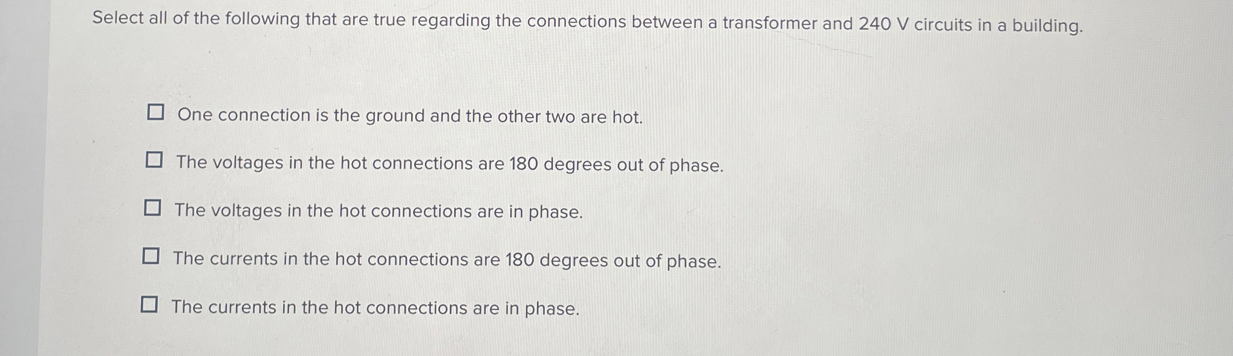 Select all of the following that are true