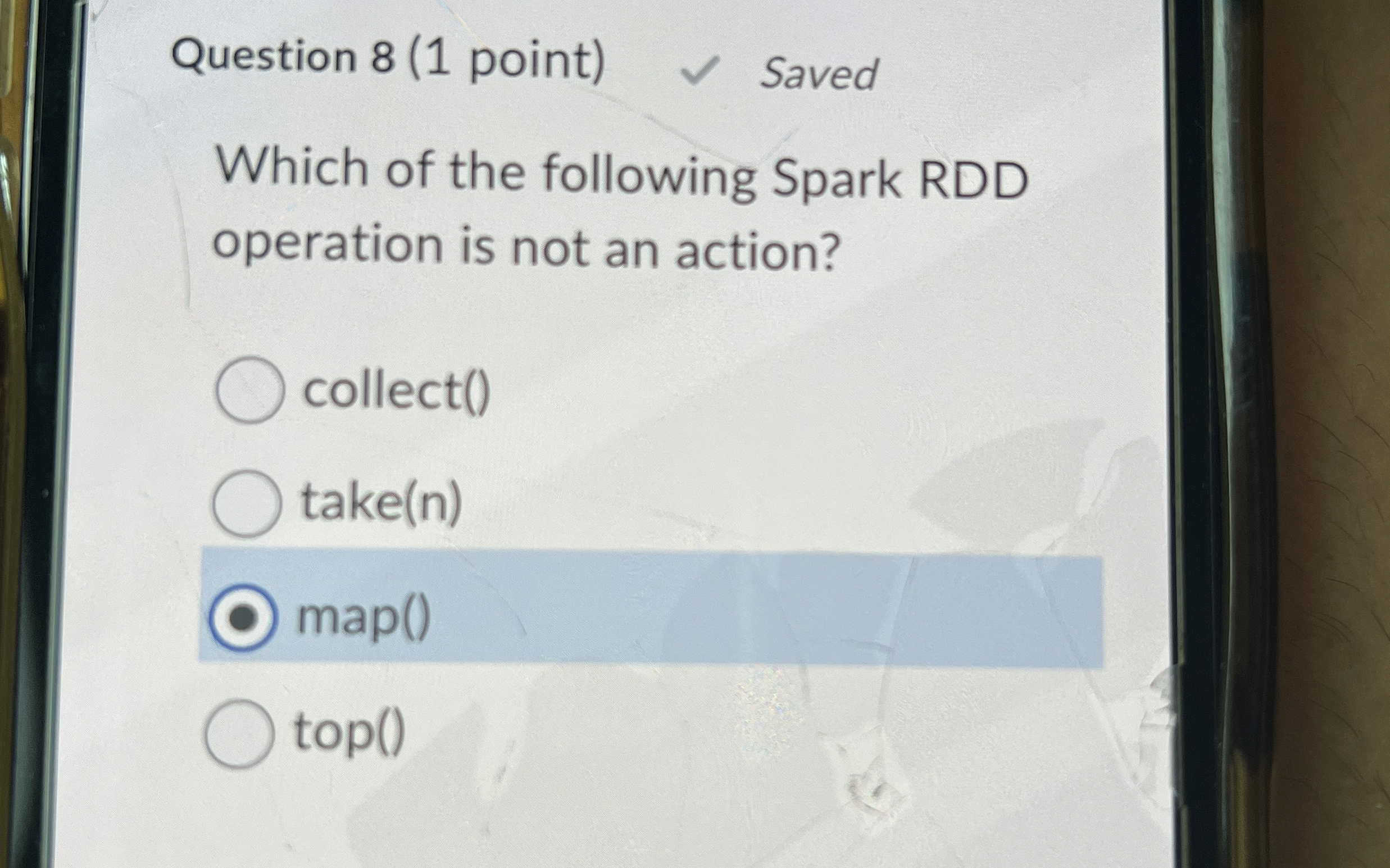 Question 8 ( 1 point ) Saved Which of the