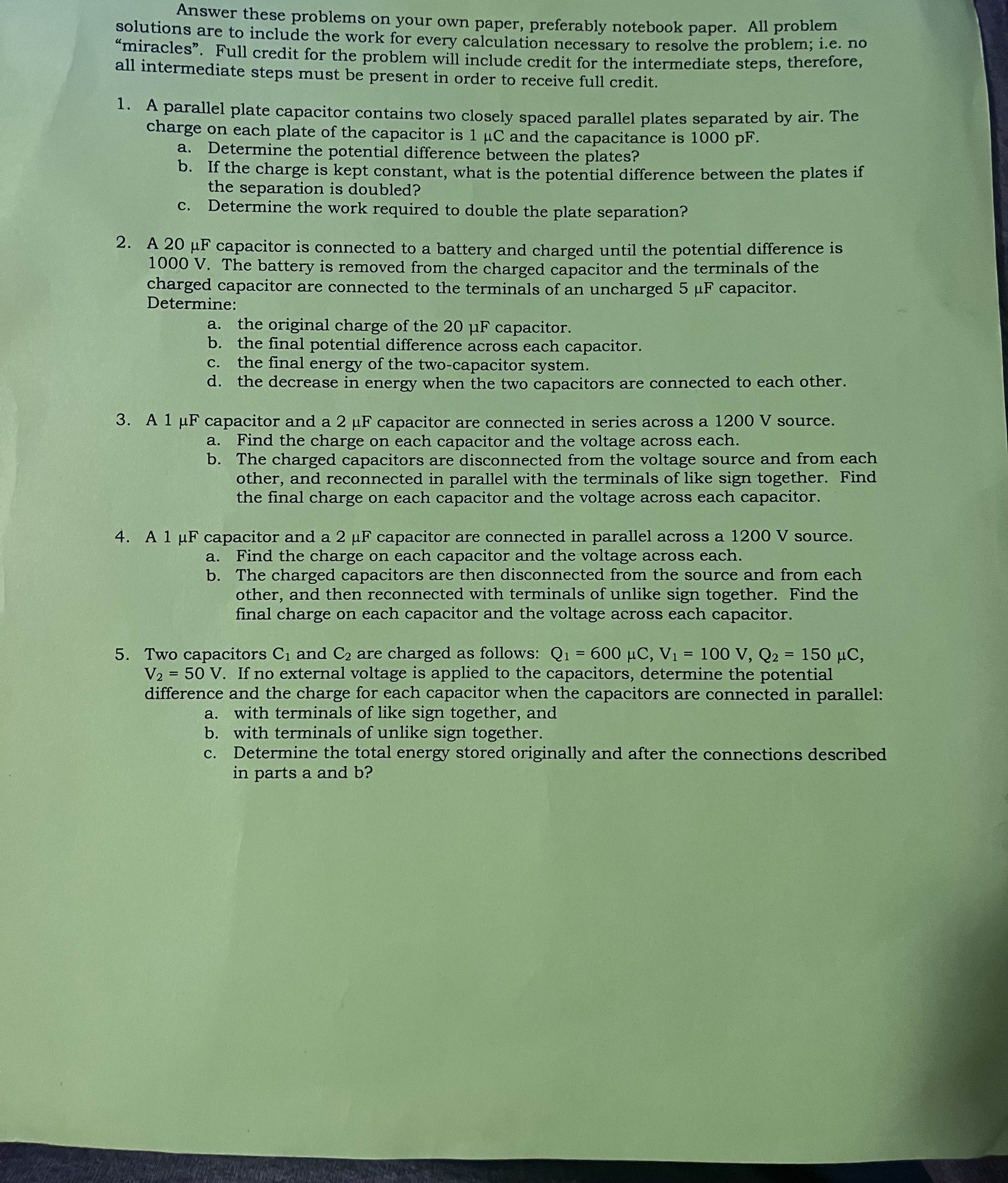 Answer these problems on your own paper,