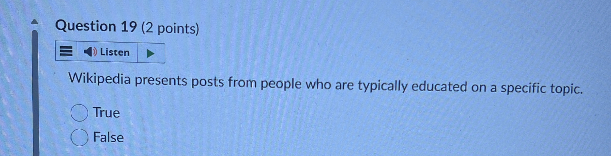 Question 1 9 ( 2 points ) Listen Wikipedia
