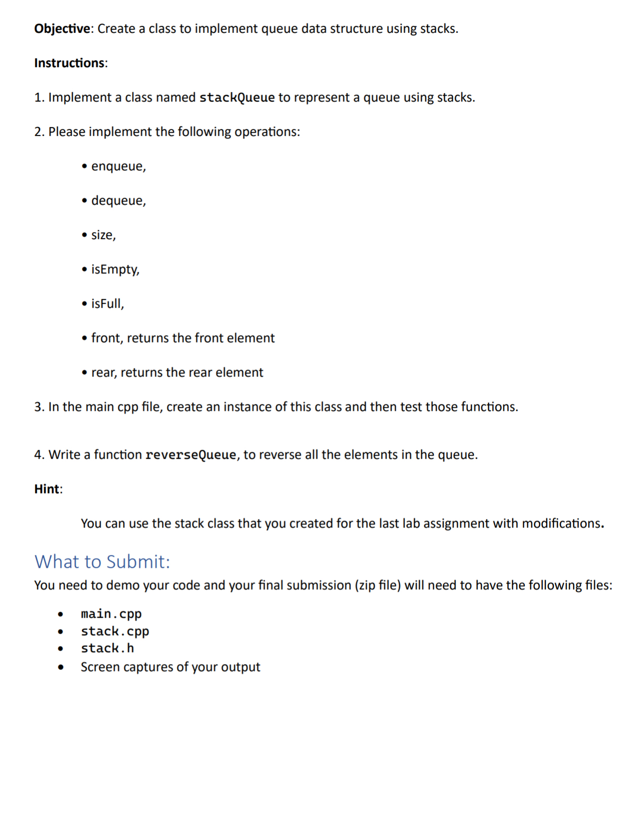 C + + Objective: Create a class to implement