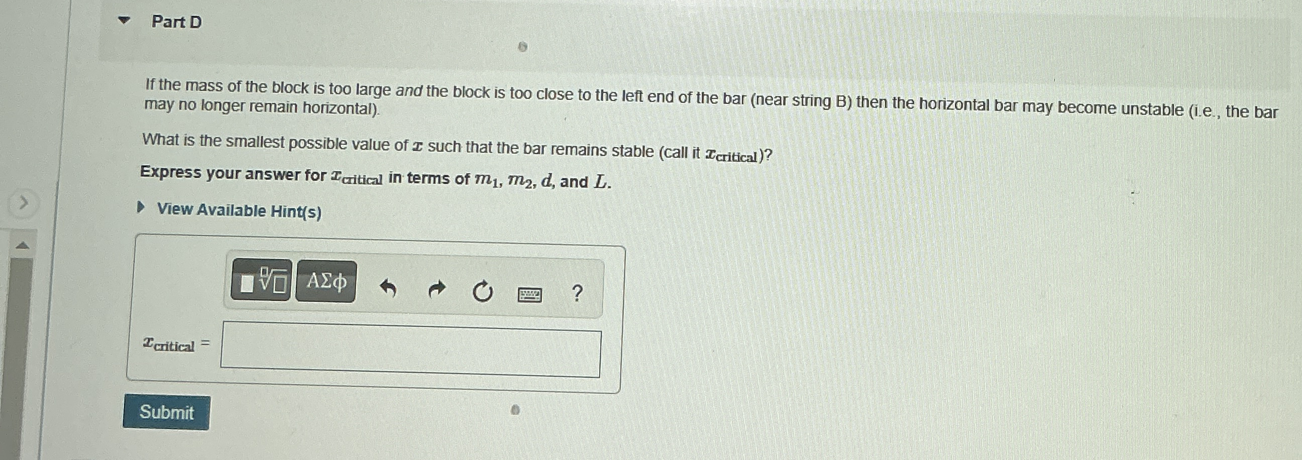 Part D If the mass of the block is too large and