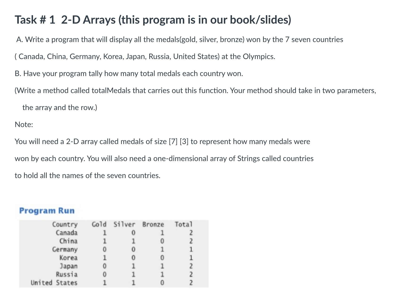 Task # 1 2 - D Arrays ( this program is in our
