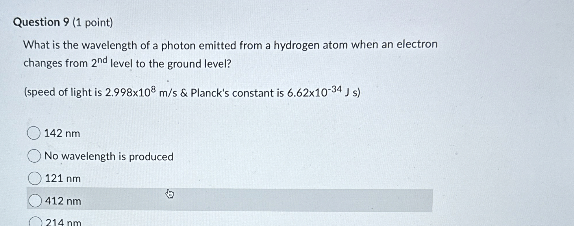 Question 9 ( 1 point ) What is the wavelength of