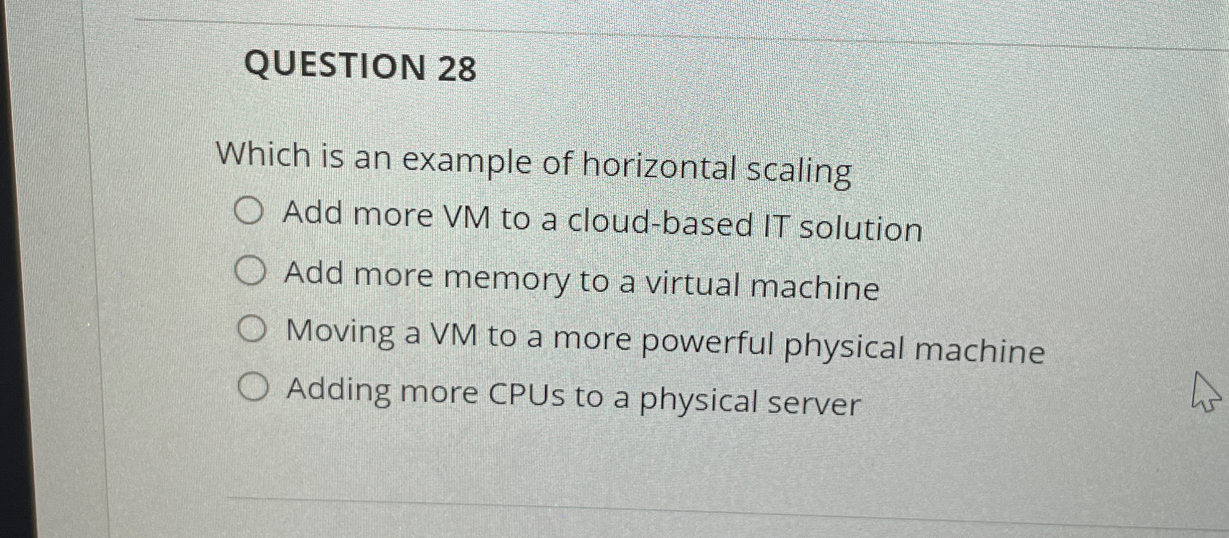 QUESTION 2 8 Which is an example of horizontal