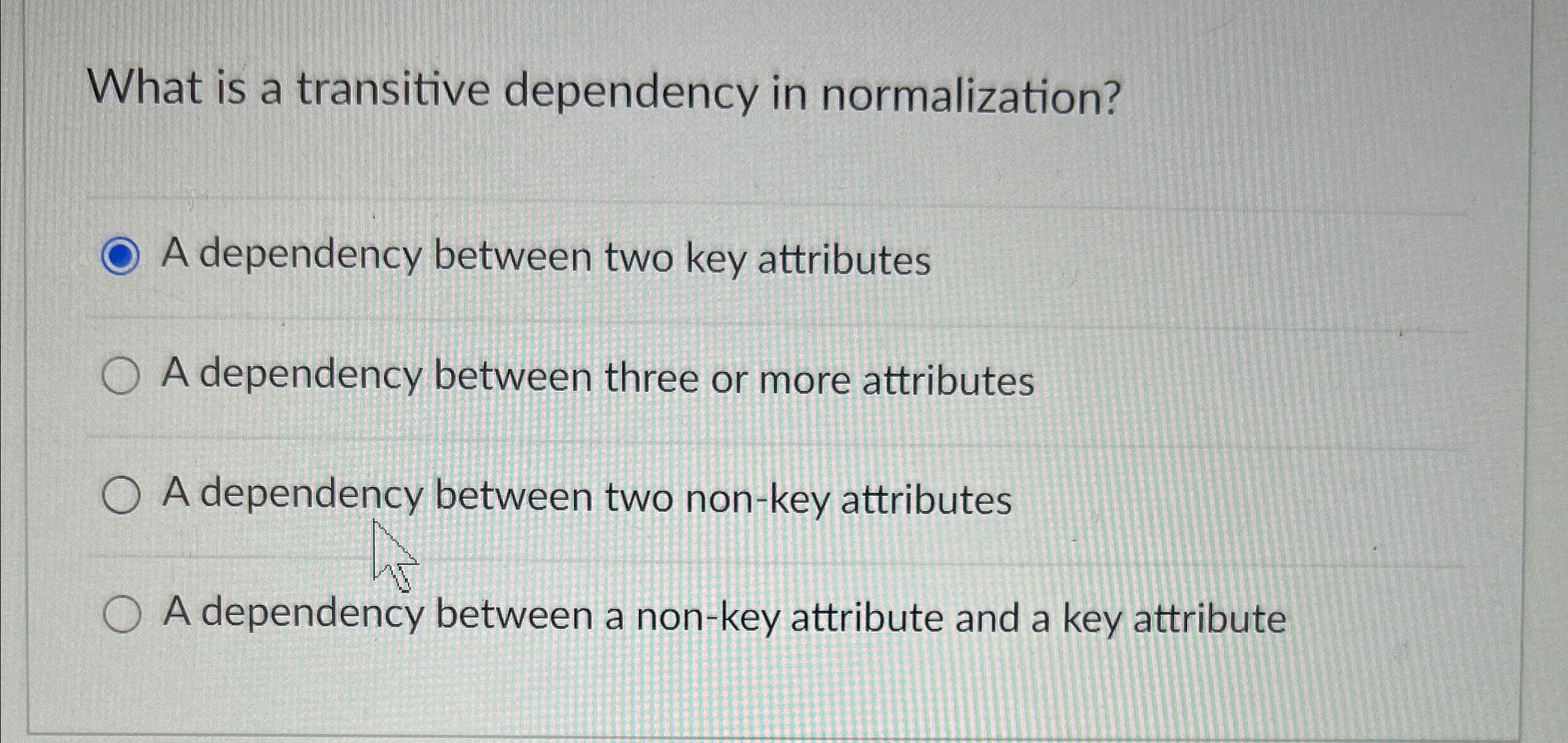 What is a transitive dependency in normalization?