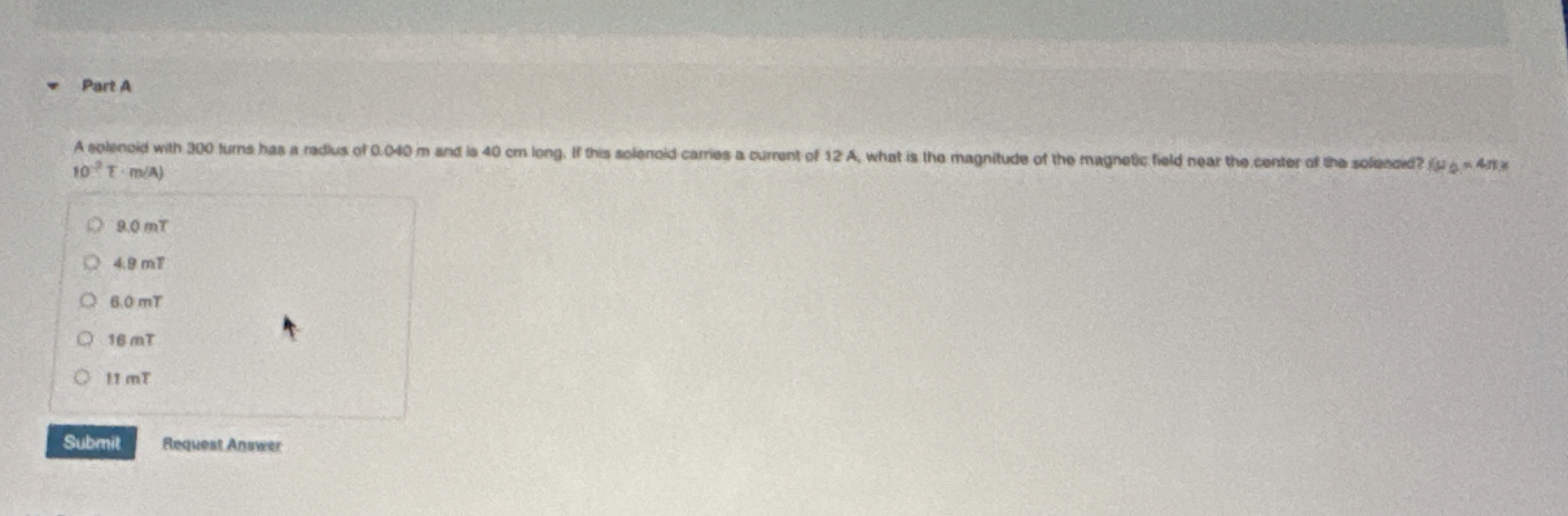 Part A A solenois with 3 0 0 turns has a radius