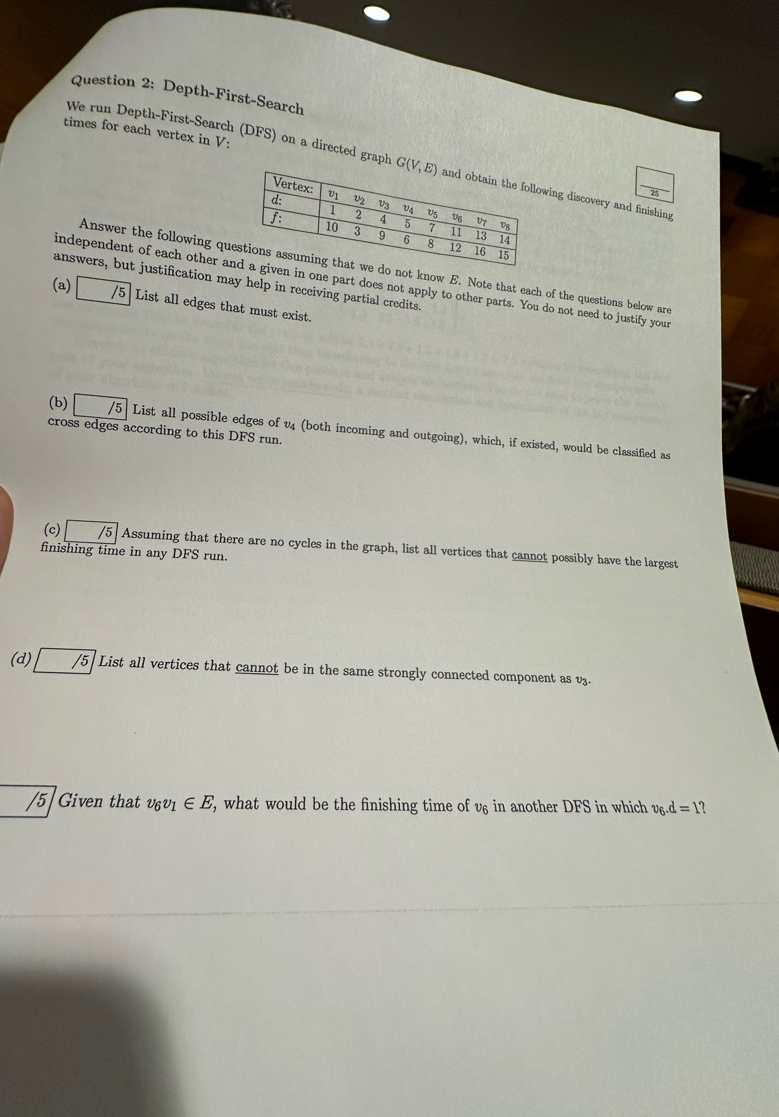 Question 2 : Depth - First - Search times for