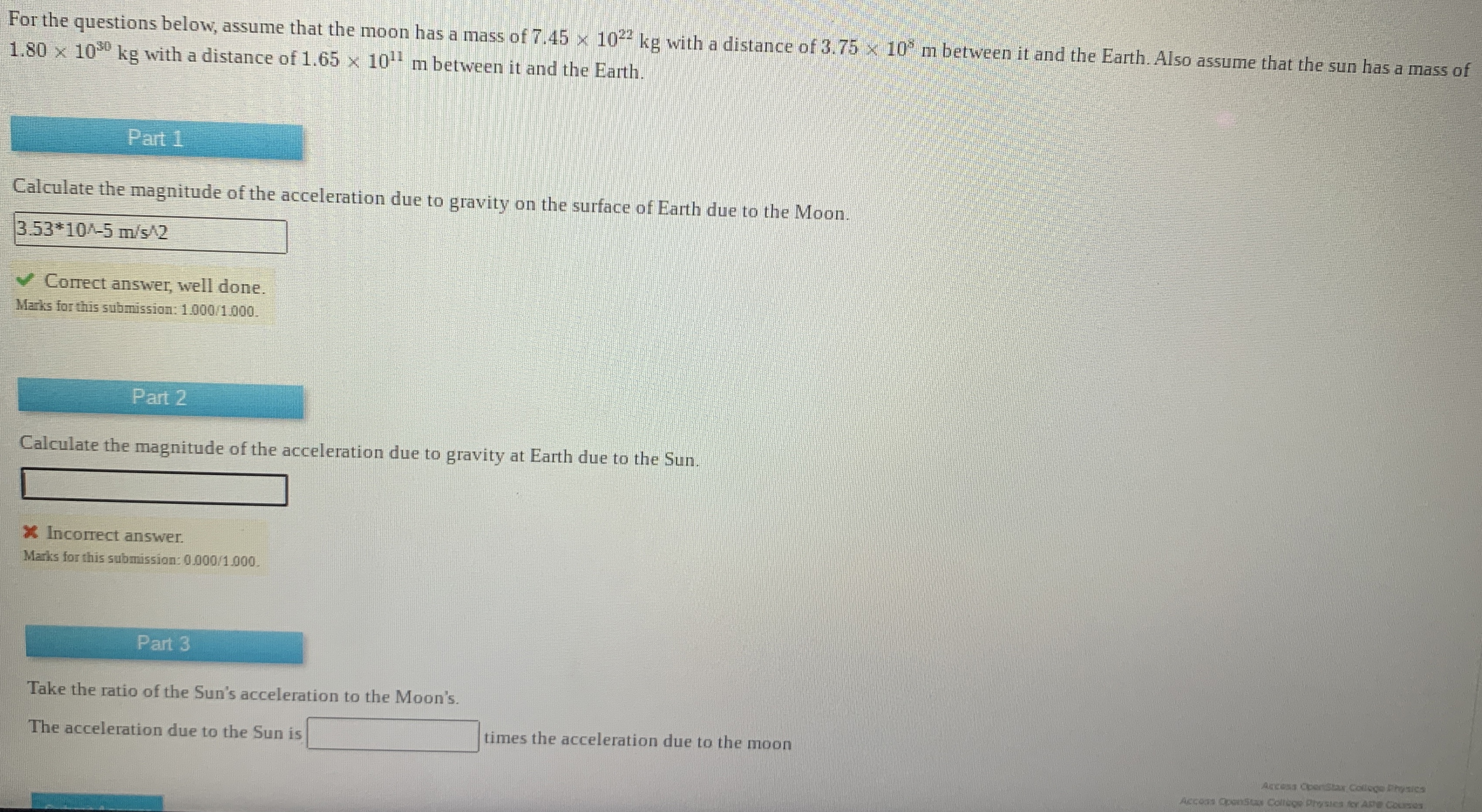 For the questions below, assume that the moon has