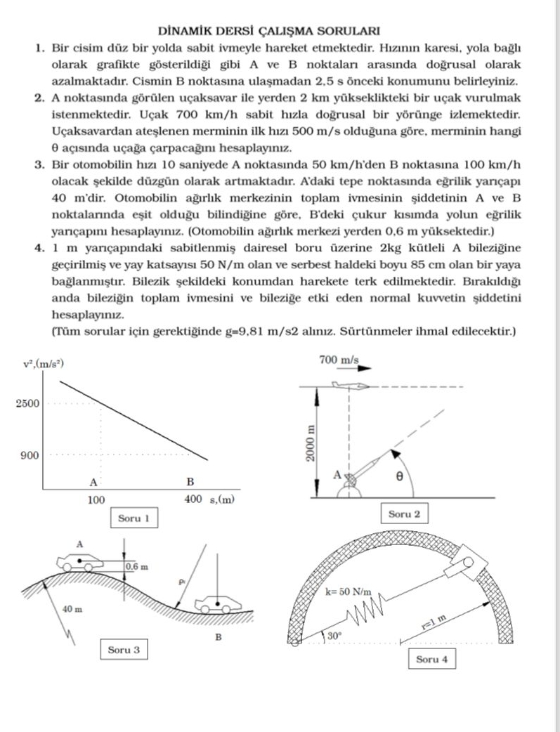 DINAMIK DERSI ALI MA SORULARI Bir cisim d z bir