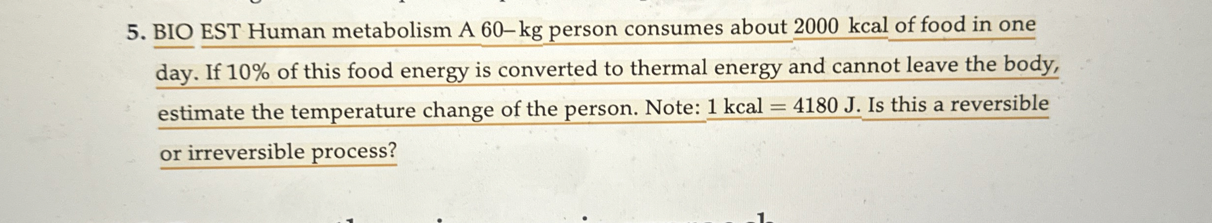 BIO EST Human metabolism A 6 0 - k g person