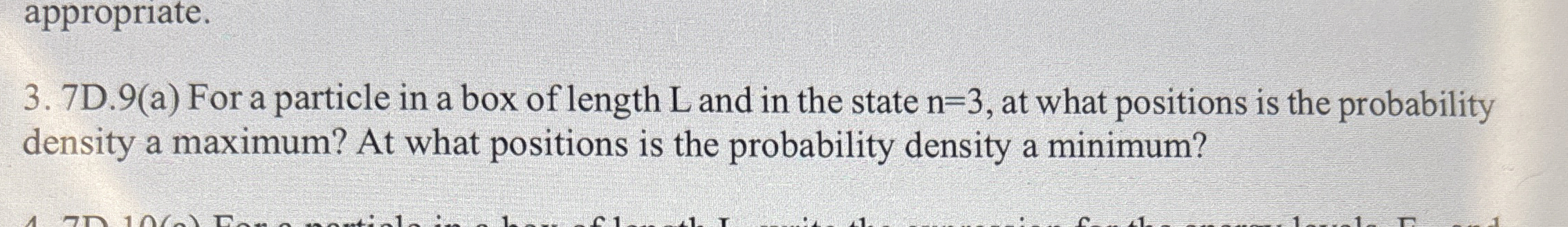 appropriate. 3 . 7 D . 9 ( a ) For a particle in