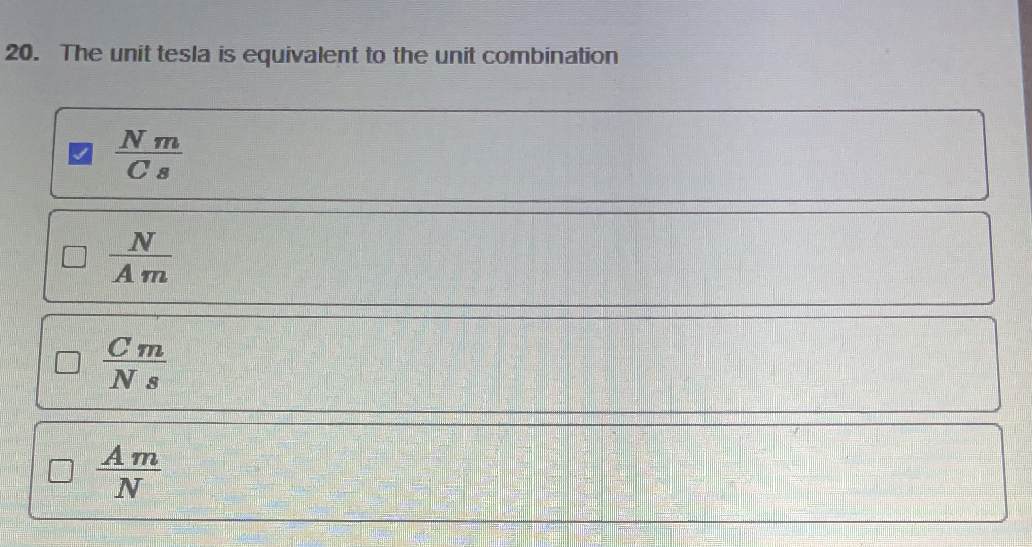 The unit tesla is equivalent to the unit
