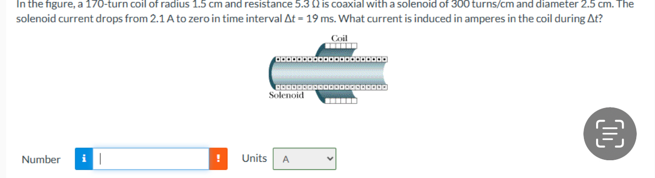 In the figure, a 1 7 0 - turn coil of radius 1 .