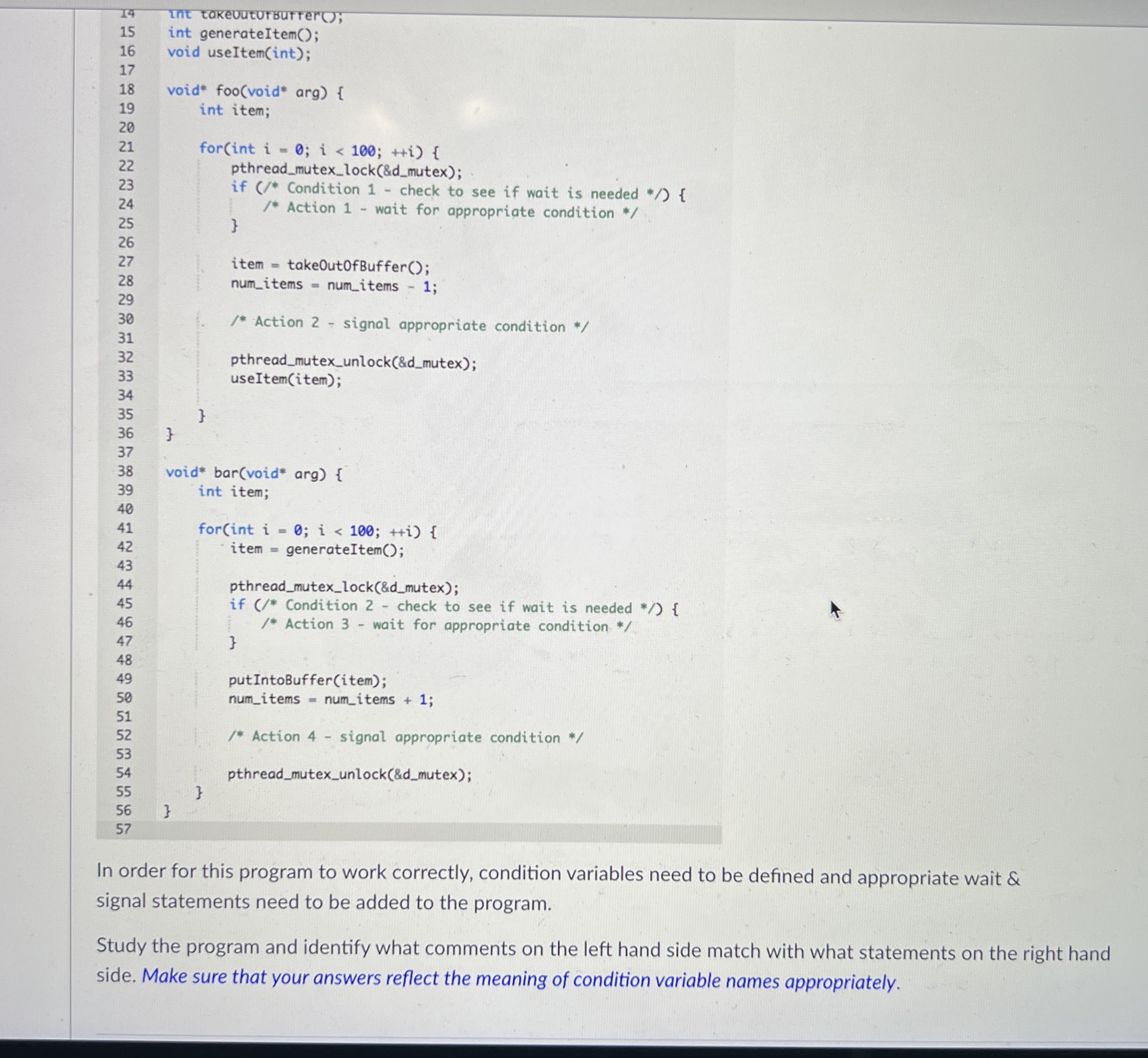 In order for this program to work correctly,