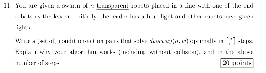 You are given a swarm of n transparent robots