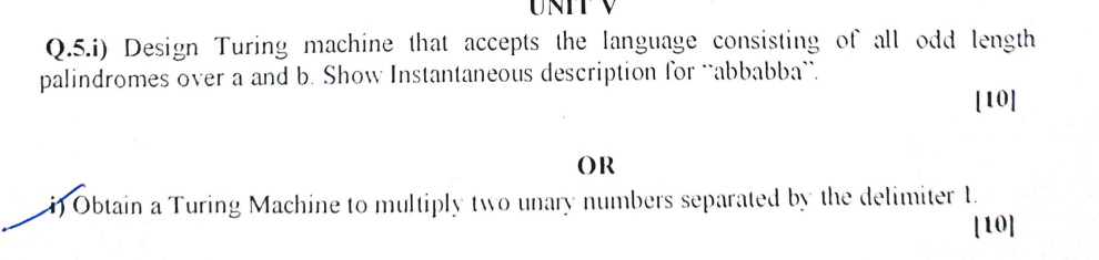 Q . 5 . i ) Design Turing machine that accepts