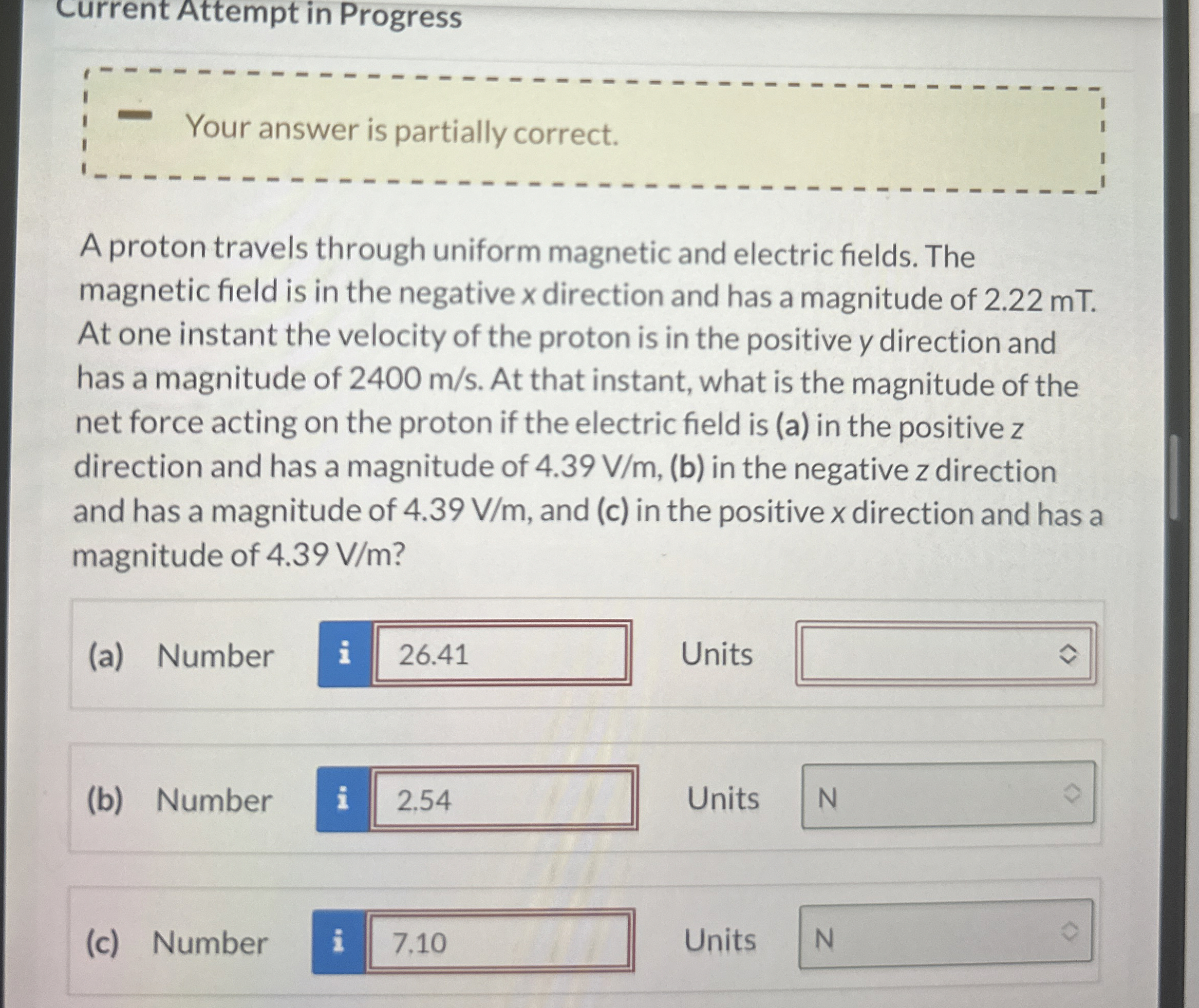 Current Attempt in Progress Your answer is