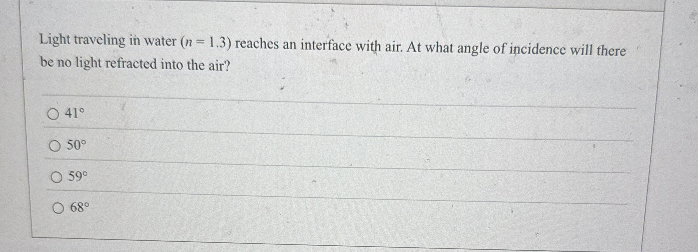 Light traveling in water ) = ( 1 . 3 reaches an