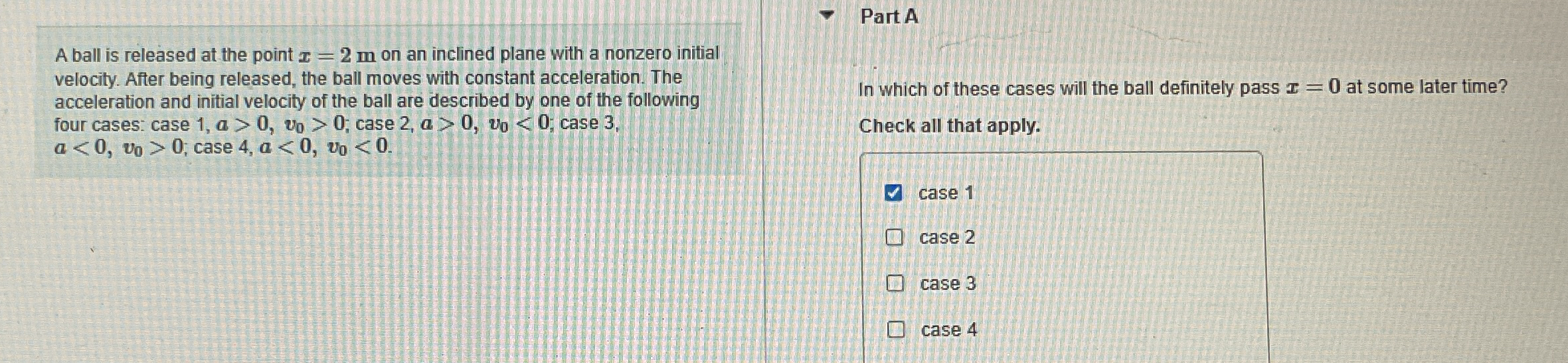 Part A A ball is released at the point x = 2 m on