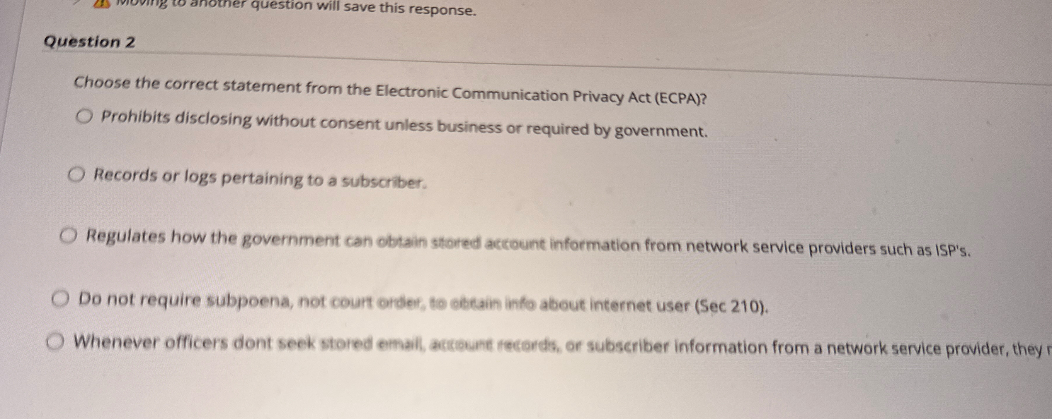 Question 2 Choose the correct statement from the