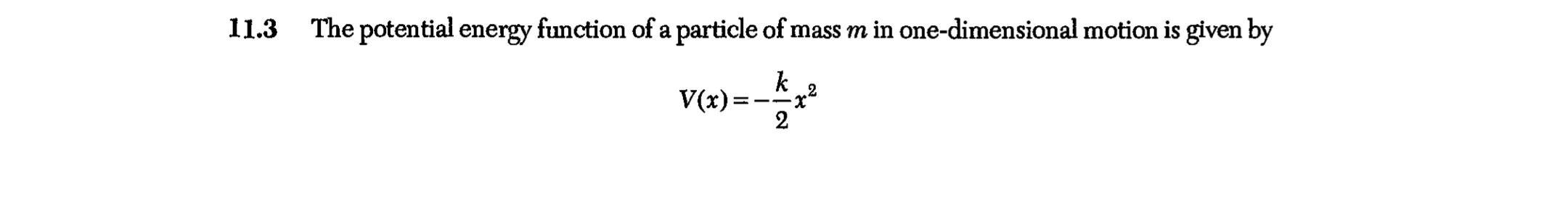 1 1 . 3 The potential energy function of a
