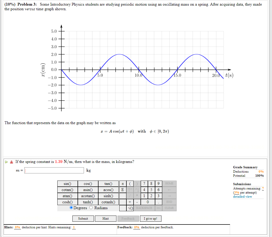 If the mass is 3 . 1 7 kg , then what is the