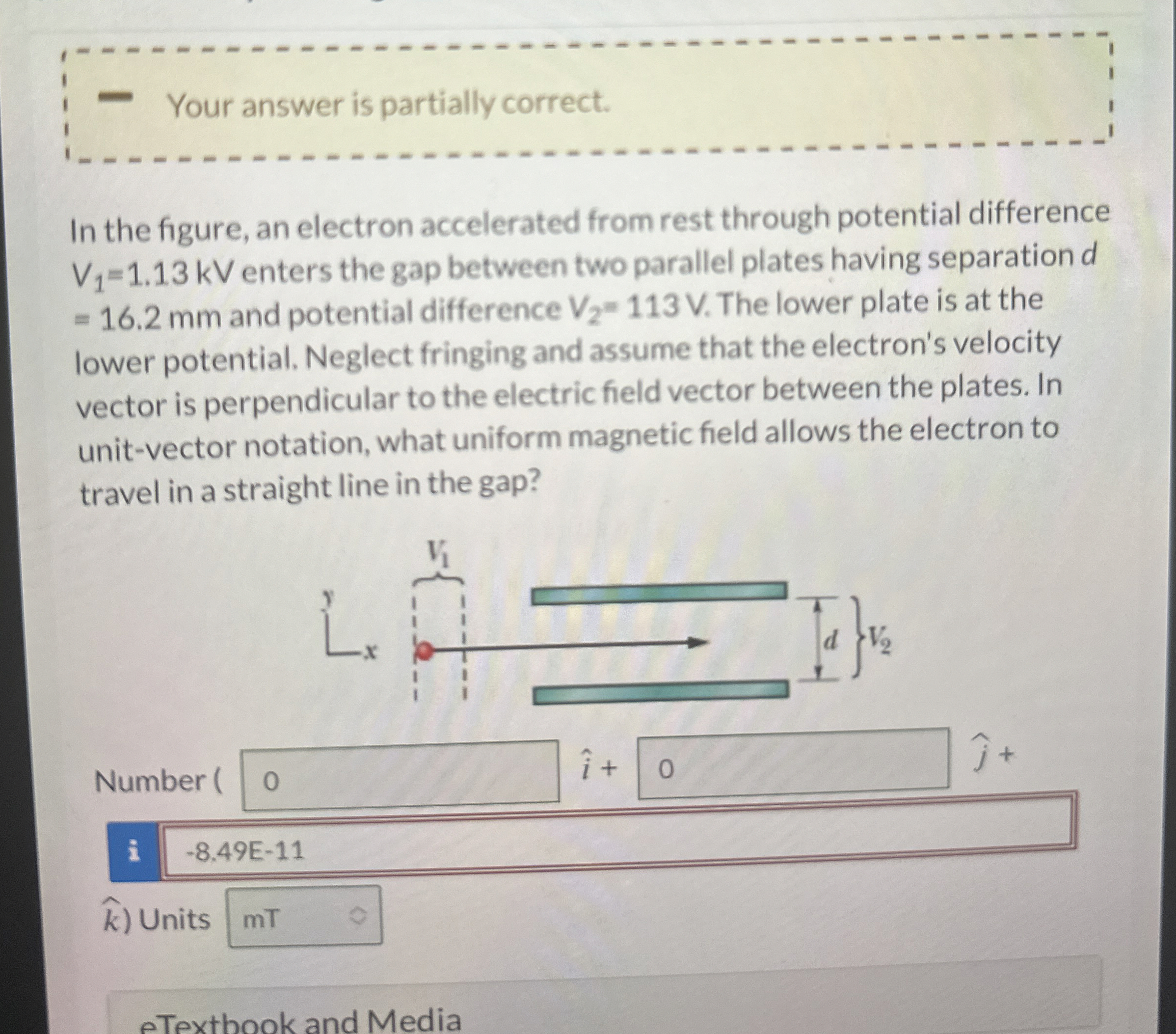 Your answer is partially correct. In the figure,