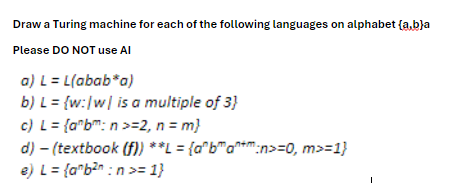 Draw a Turing machine for each of the following