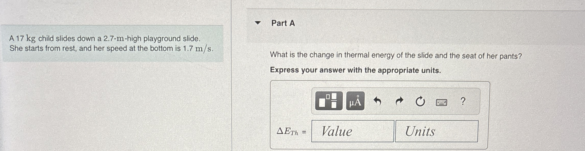 A 1 7 kg child slides down a 2 . 7 - m - high