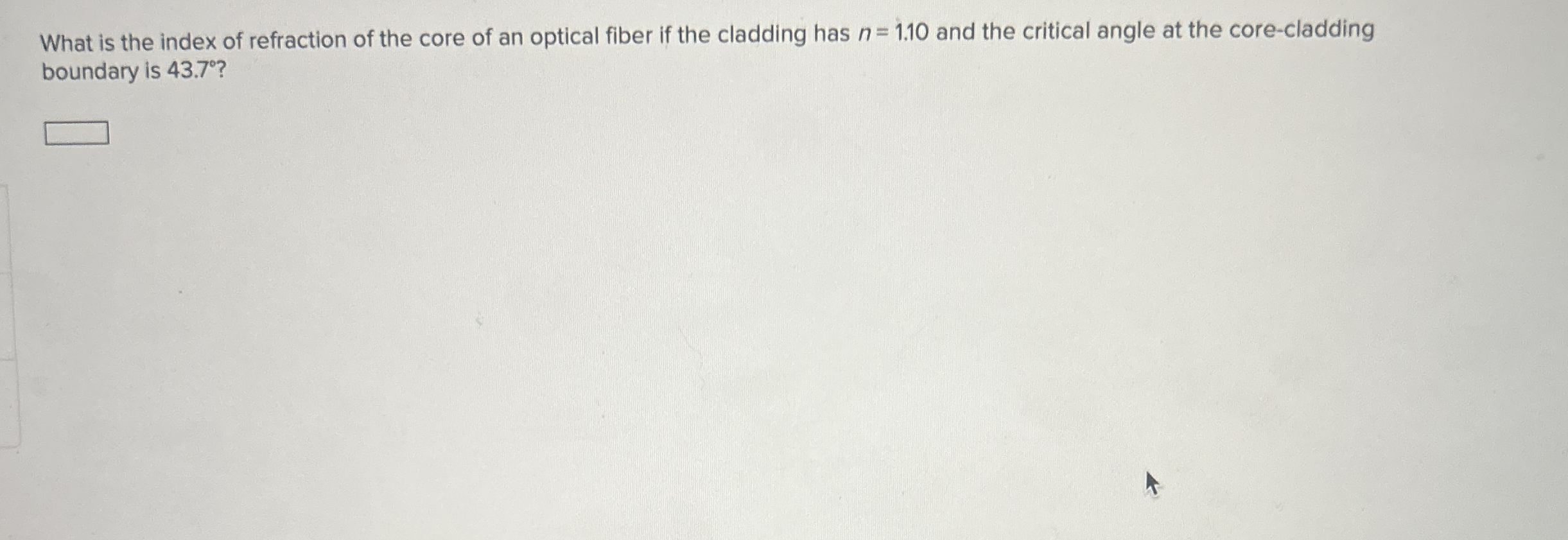 What is the index of refraction of the core of an
