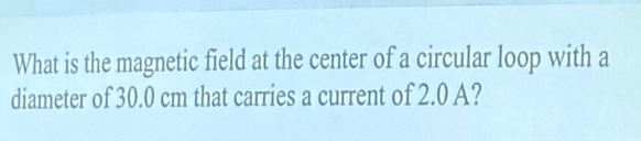 What is the magnetic field at the center of a