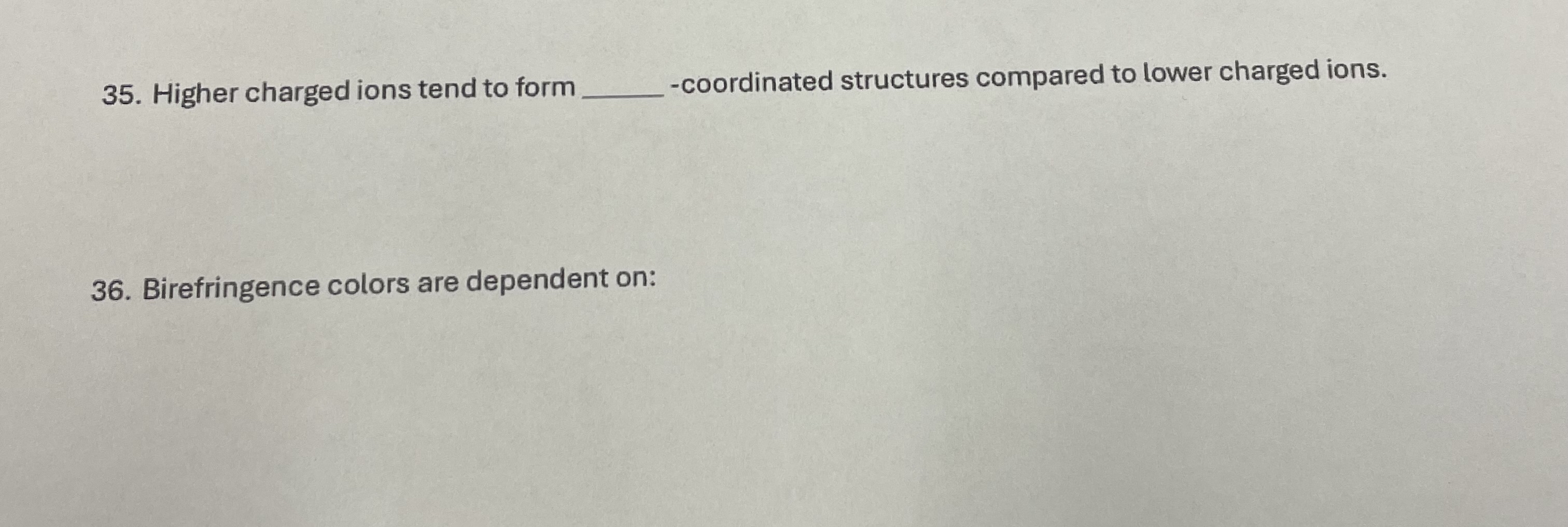 Higher charged ions tend to form - coordinated