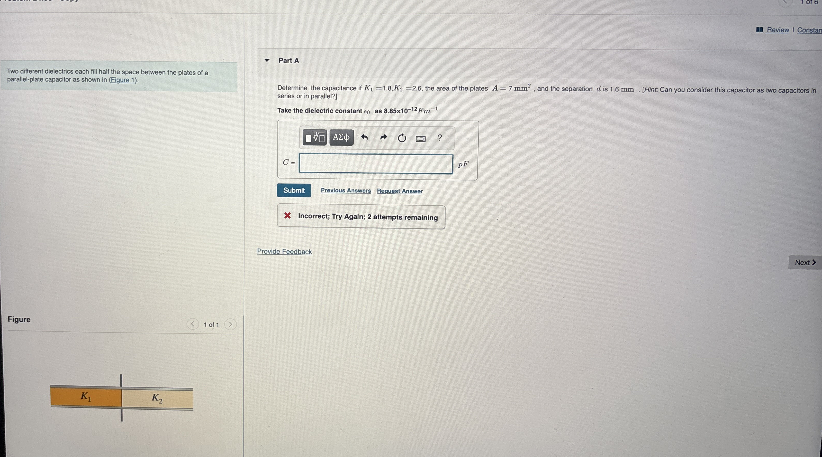 Review I Constan Two different dielectrics each