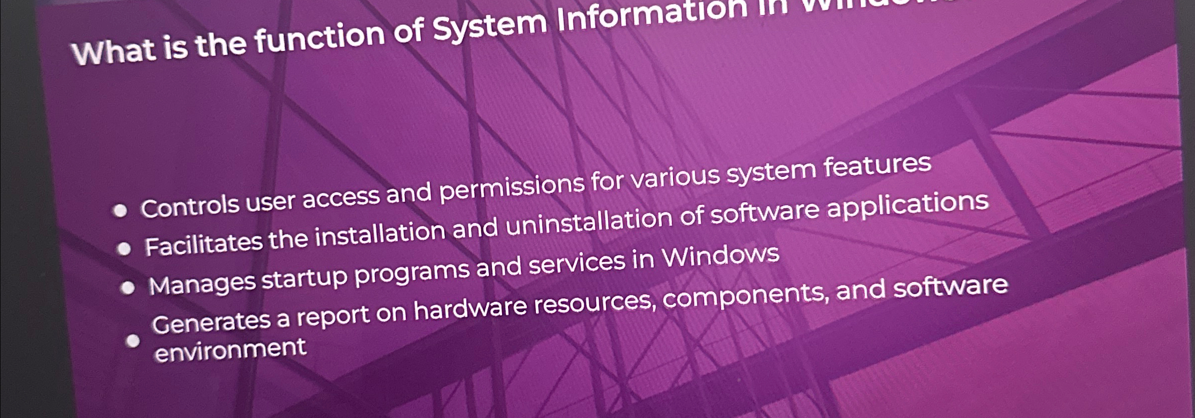 What is the function of System Information