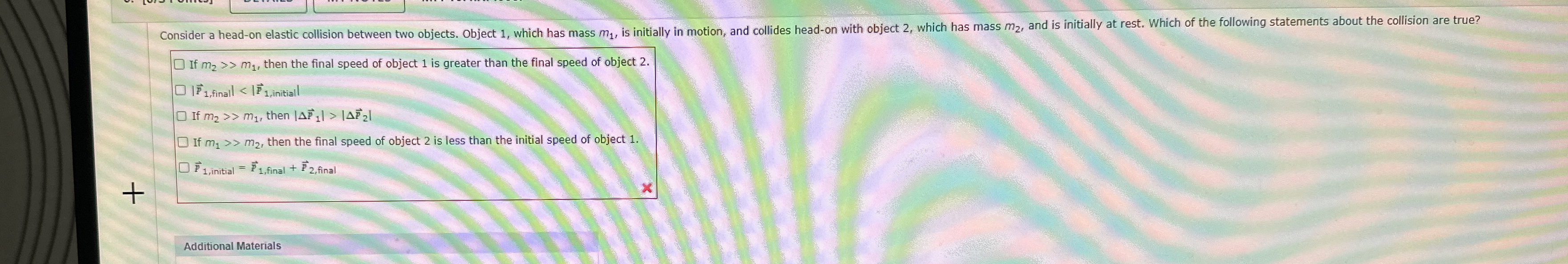 If m 2 m 1 , then the final speed of object 1 is