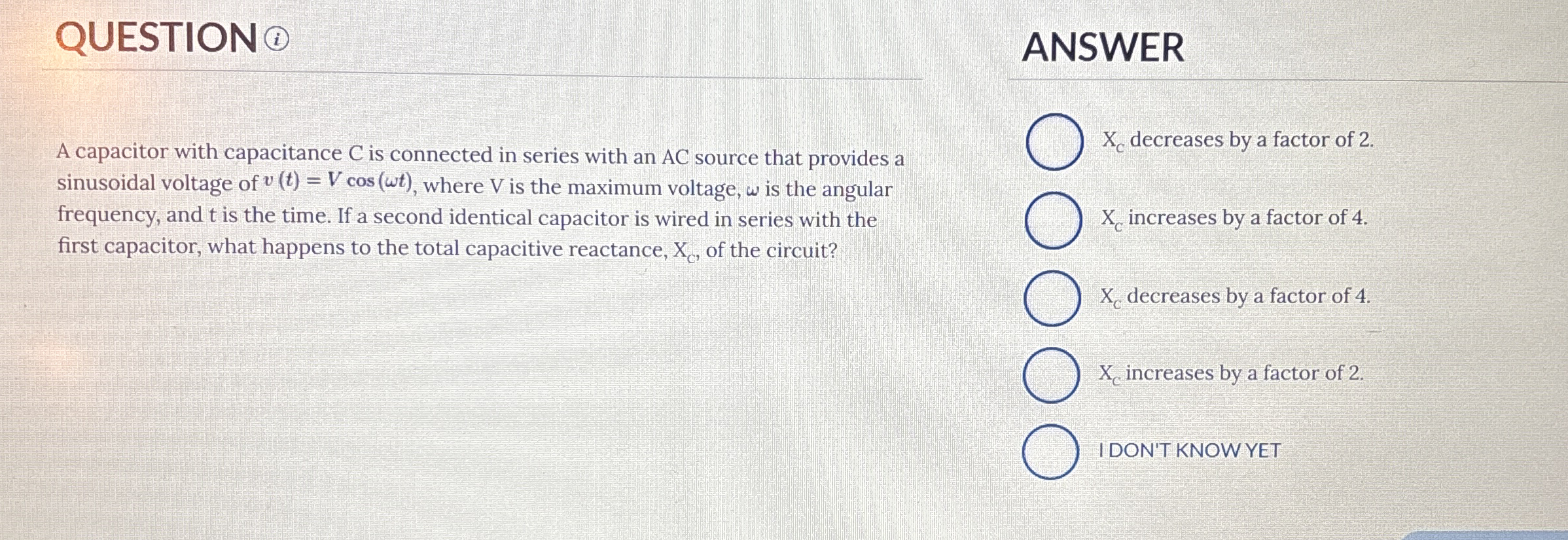QUESTION ( i ) ANSWER A capacitor with