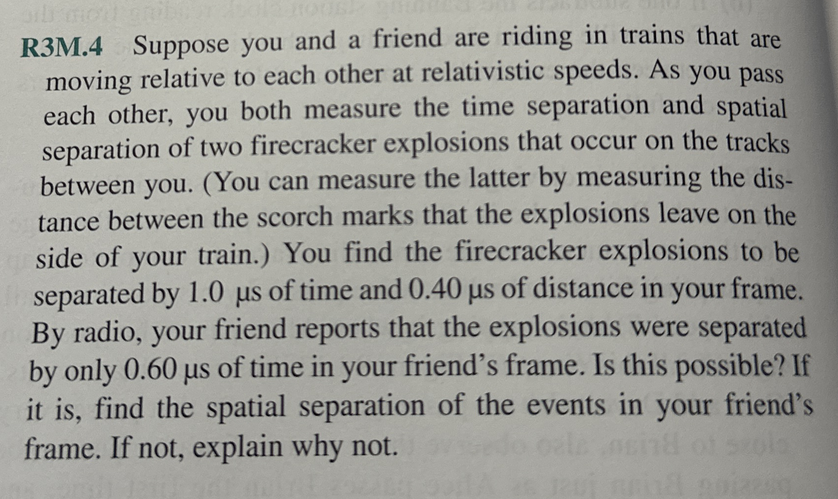 R 3 M . 4 Suppose you and a friend are riding in